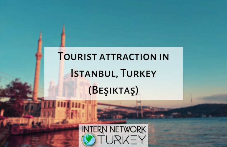 Tourist attraction in Istanbul, Turkey (Beşiktaş)