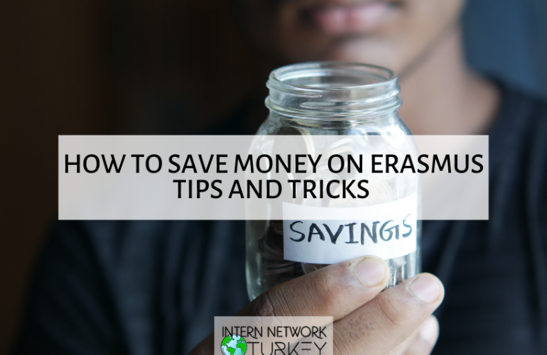 HOW TO SAVE MONEY ON ERASMUS TIPS AND TRICKS